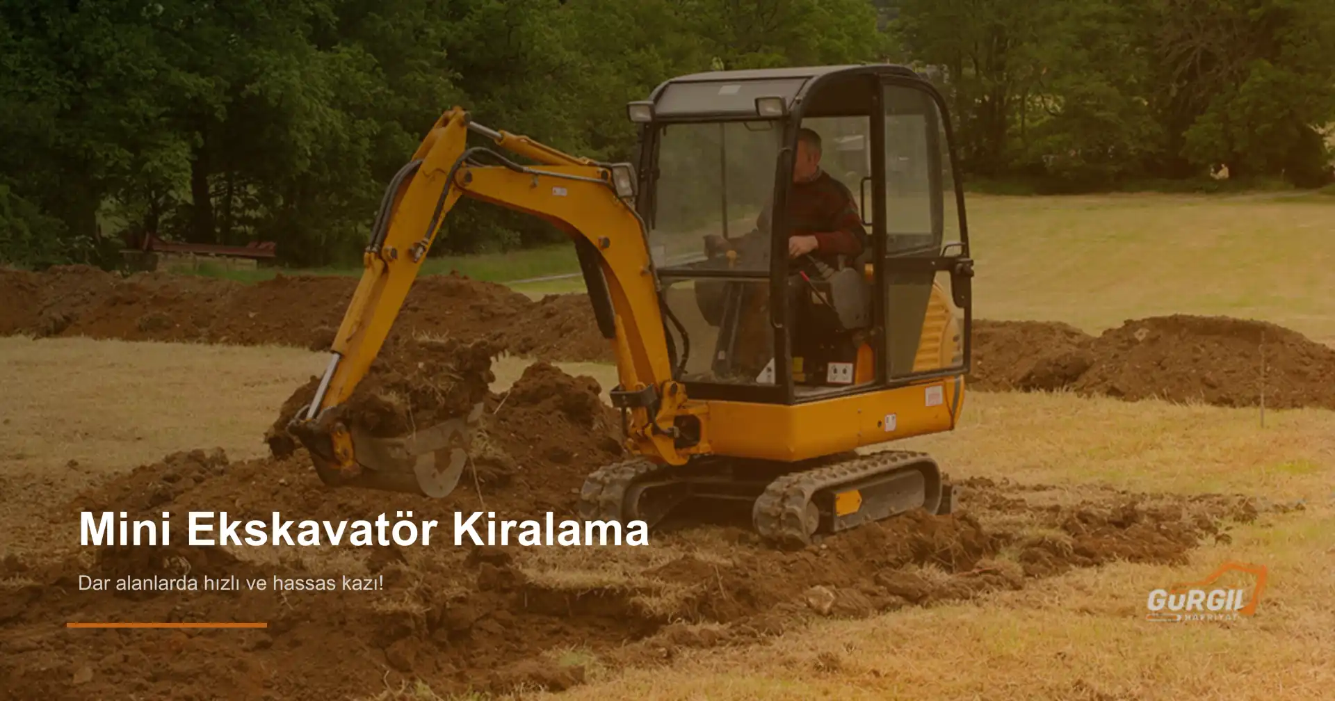 Mini Ekskavatör Kiralama | Gürgil Hafriyat